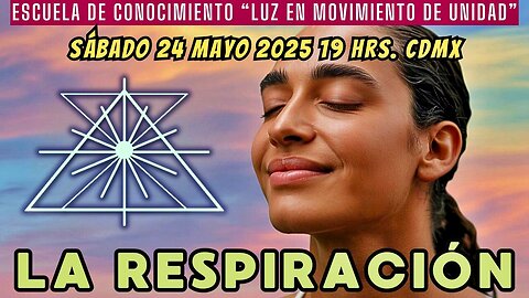 SABADO DE CATEDRAS: La respiración