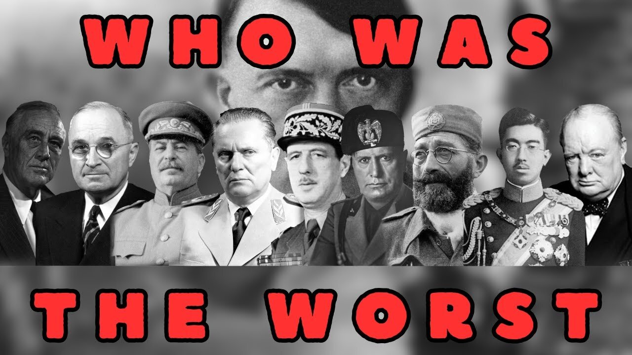 [2024] WWII Leaders RANKED (by how EVIL they were)