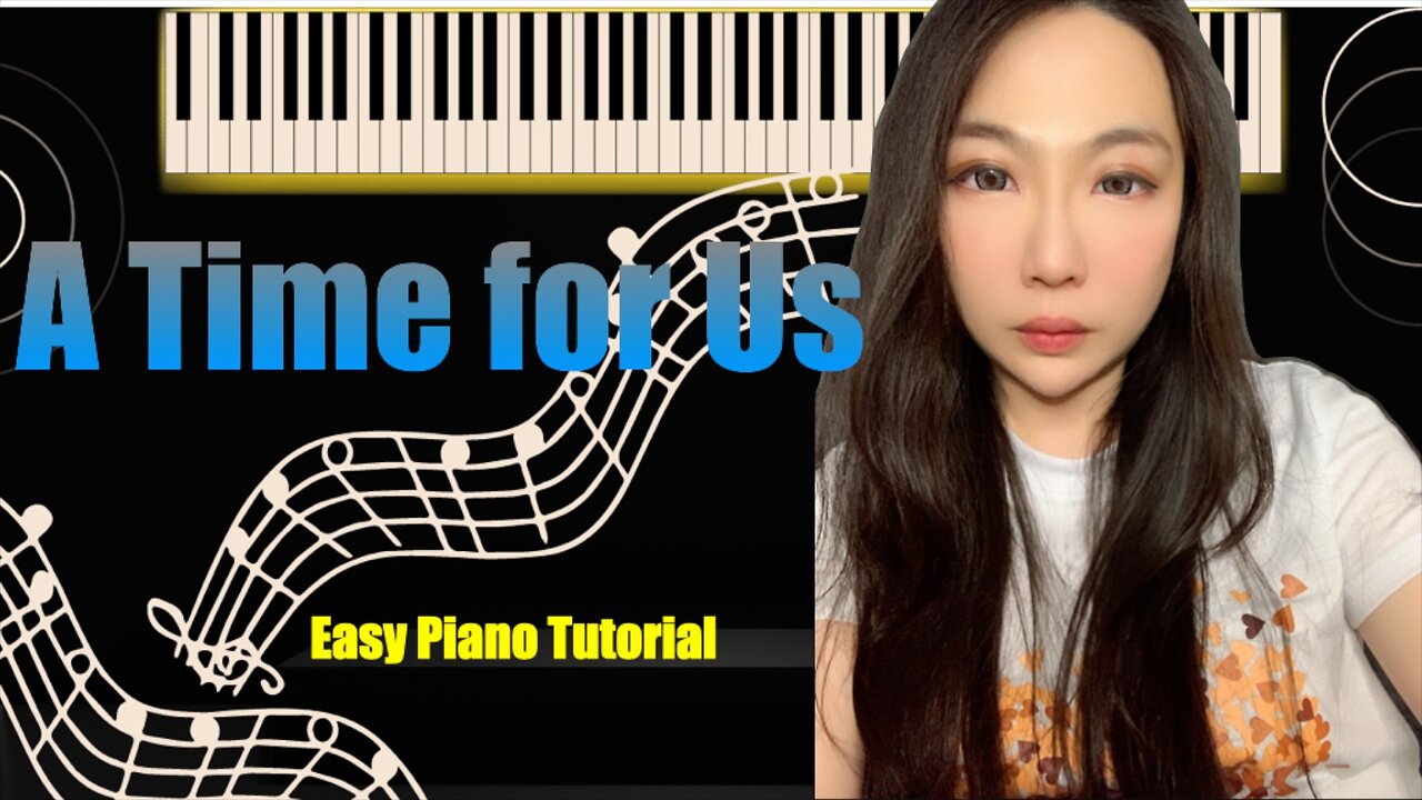 A Time for Us Piano