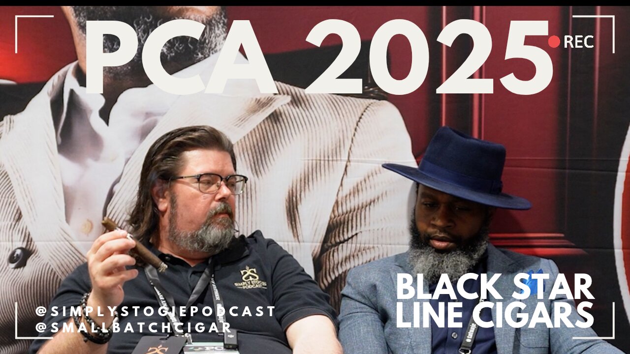 PCA 2025: Black Star Line Cigars
