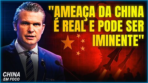EUA: “ameaça de China é real e pode ser iminente”
