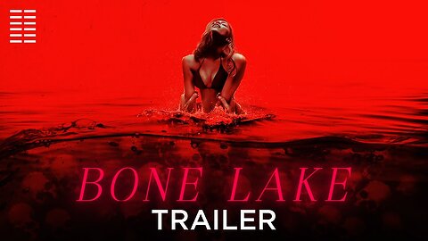 Bone Lake - Official Trailer (2025)