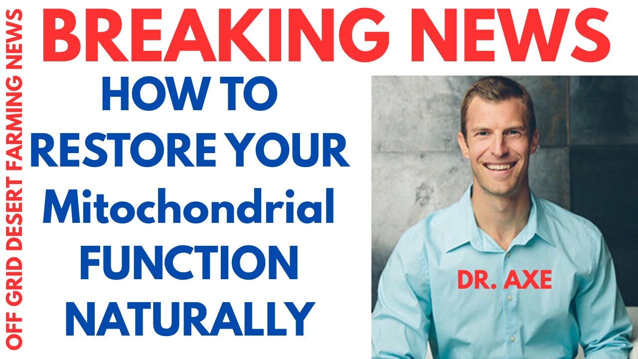 BREAKING NEWS: HOW TO RESTORE YOUR Mitochondrial FUNCTION NATURALLY FOR THE END DAYS