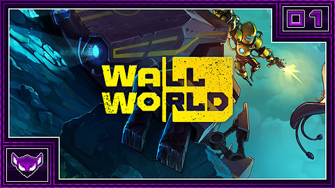 Wall World Ep1 | The Climb Up Begins!