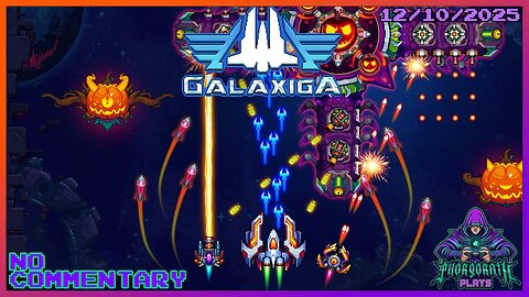 Thorgorath Plays - GALAXIGA (2019) (No Commentary), 12-10-2025