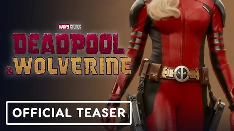 Deadpool & Wolverine - Official Teaser Trailer (2024) Hugh Jackman, Ryan Reynolds (1)
