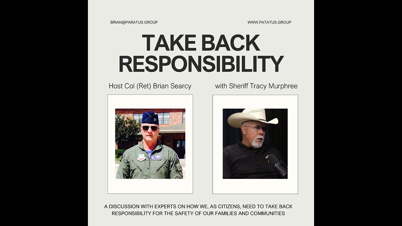 Take Back Responsibility with Denton County Sheriff Tracy Murphree