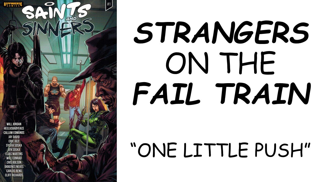 Review: SAINTS AND SINNERS #1 - "One Little Push"