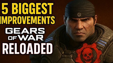 Reaction: "Gears Of War Reloaded 5 Biggest New Improvements Confirmed For The Remaster"