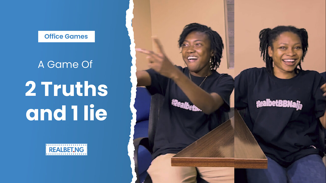 Office Games - 2 Truth and 1 Lie