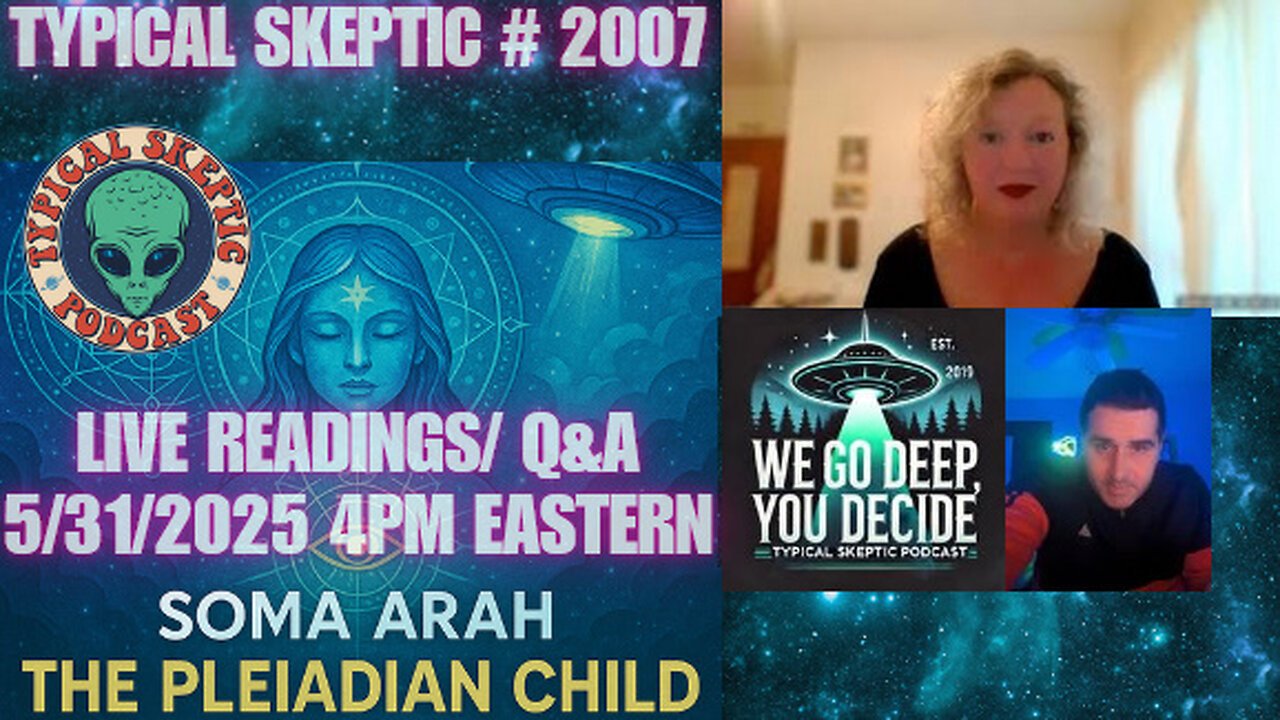 🎙 TSP #2007 – Soma Arah: The Pleiadian Child, Galactic Awakening & Live Readings