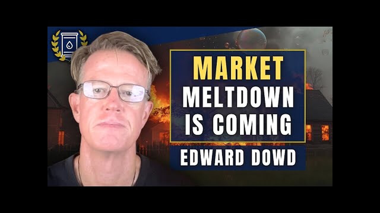 These 3 Sectors Set to MELT DOWN - It ll Happen QUICKLY : Edward Dowd