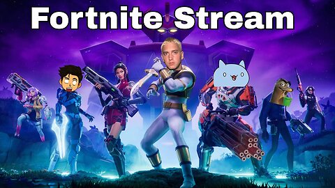 Come hang out with the bois (8/14/25) Fortnite