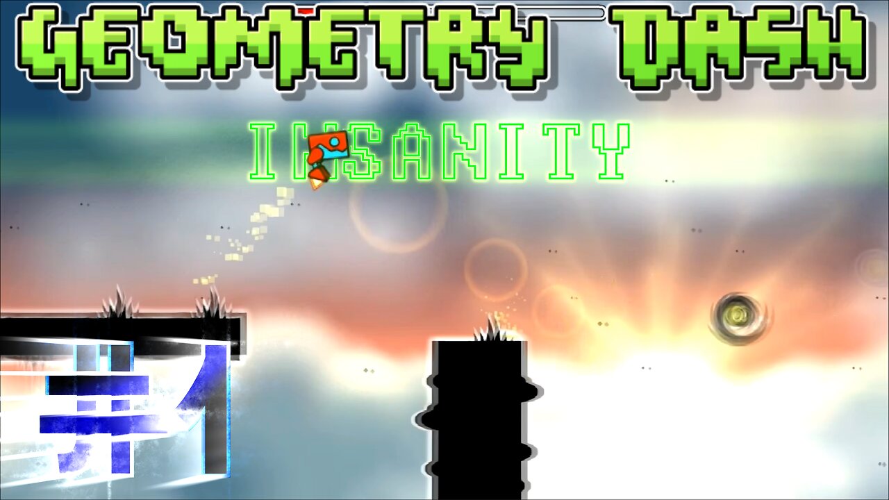 Geometry Dash #1: Insanity