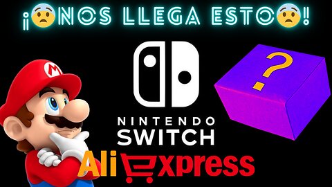 ¡NO COMPRES una SWITCH OLED en ALIEXPRESS SIN VER ESTO! 😨 (UNBOXING + REVIEW EN DIRECTO)