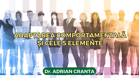Adaptarea comportamentală și cele 5 elemente