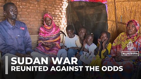 Displaced Sudanese family reunited after war separates them for 18 months