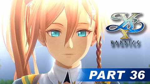 Ys X: Nordics Part 36 - Karja Back to Her Senses
