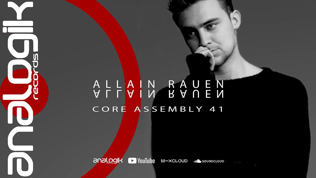 ALLAIN RAUEN - CORE ASSEMBLY 41