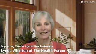 Supporting Vaccine Injured New Zealanders - with Lynda Wharton of The Health Forum NZ