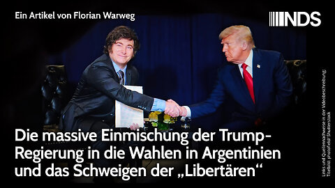 Massive Einmischung der Trump-Regierung in die Wahlen in Argentinien | Florian Warweg | NDS-Podcast