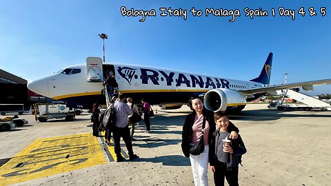Bologna Italy to Malaga Spain | Day 4 & 5