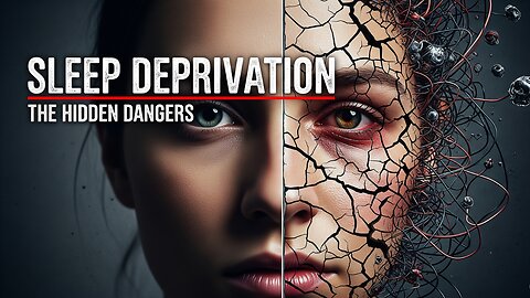 Sleep Deprivation : How It Wreaks Havoc on Your Mind and Body