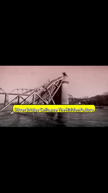 Silver Bridge Collapse: The Hidden Failure #Engineering #Disaster #History
