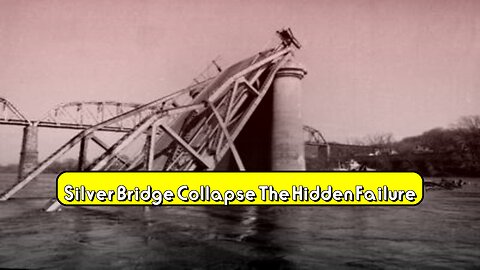 Silver Bridge Collapse: The Hidden Failure #Engineering #Disaster #History
