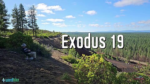 Exodus 19, Bible Reading in Nature, BSB