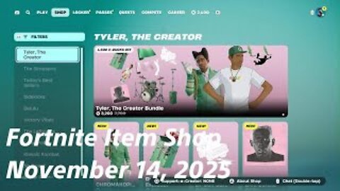 Fortnite Item Shop|November 14, 2025(*New* Tyler, The Creator Bundle & More)