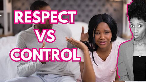 Is He Controlling You — or Protecting You?