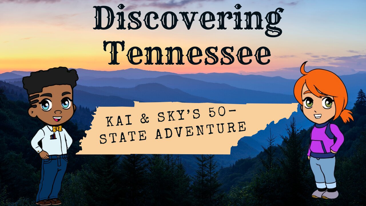 Kai and Sky’s 50-State Adventure: Discovering Tennessee