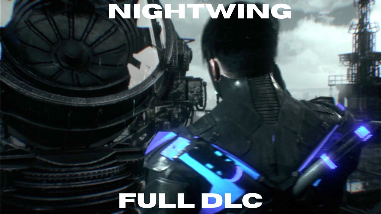 Nightwing DLC Arkham Knight