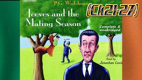 The Ending of "The Mating Season" by PG Wodehouse (Ch21-27)
