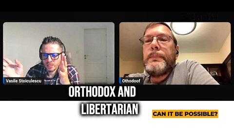 ORTHODOX AND LIBERTARIAN: CAN IT BE POSSIBLE?