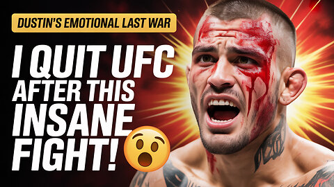 Dustin Poirier's Final War The Full Story
