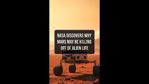 NASA Discovers Why Mars May Be Killing Off Alien Life