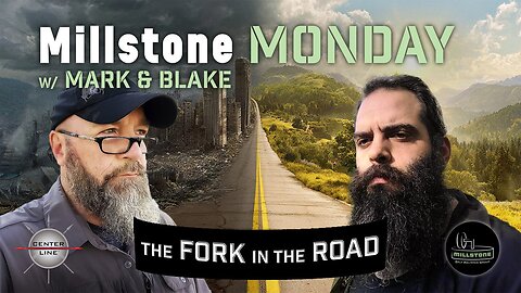 CLS GEAR: MillStone Monday - The Fork In The Road
