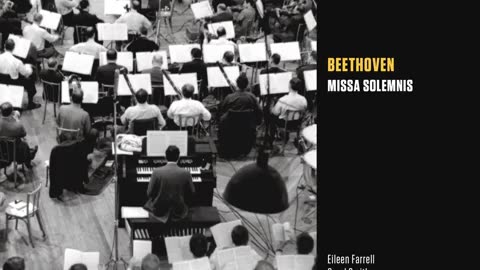 Ludwig van Beethoven - Missa Solemnis in D Major, Op. 123: IV: Sanctus: "Benedictus qui venit" (1961) (1819 to 1823)