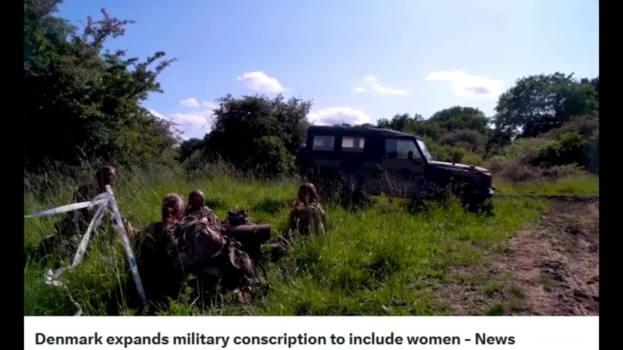 Denmark expands military conscription to include women