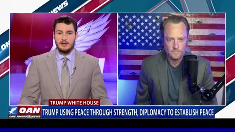 Trump is using peace through strength, diplomacy to establish peace