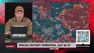 ►🚨▶⚡️🇺🇦⚔️🇷🇺 Rybar Live: Special Military Operation | July 26-27 2025