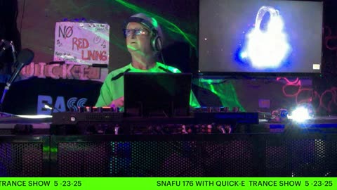 SNAFU 177 WITH QUICK-E TRANCE SHOW