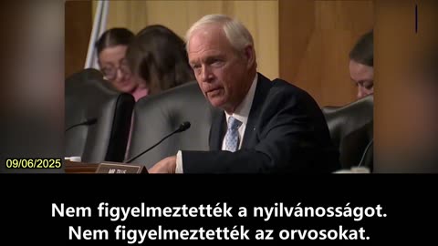 【HU】Bennet szenátor megkérdőjelezte a COVID-19 oltás okozta haláleseteket, Ron Johnson adatokkal...