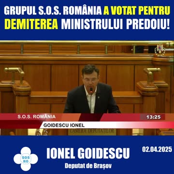 GRUPUL S.O.S. ROMÂNIA A VOTAT PENTRU DEMITEREA MINISTRULUI PREDOIU!