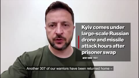Kyiv comes under large-scale Russian drone and missile attack hours after prisoner swap