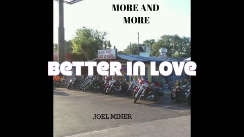 better in love