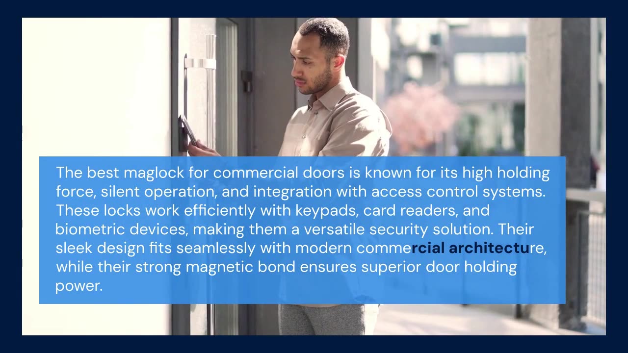 Best Maglock for Commercial Doors – Secure Your Business with Confidence
