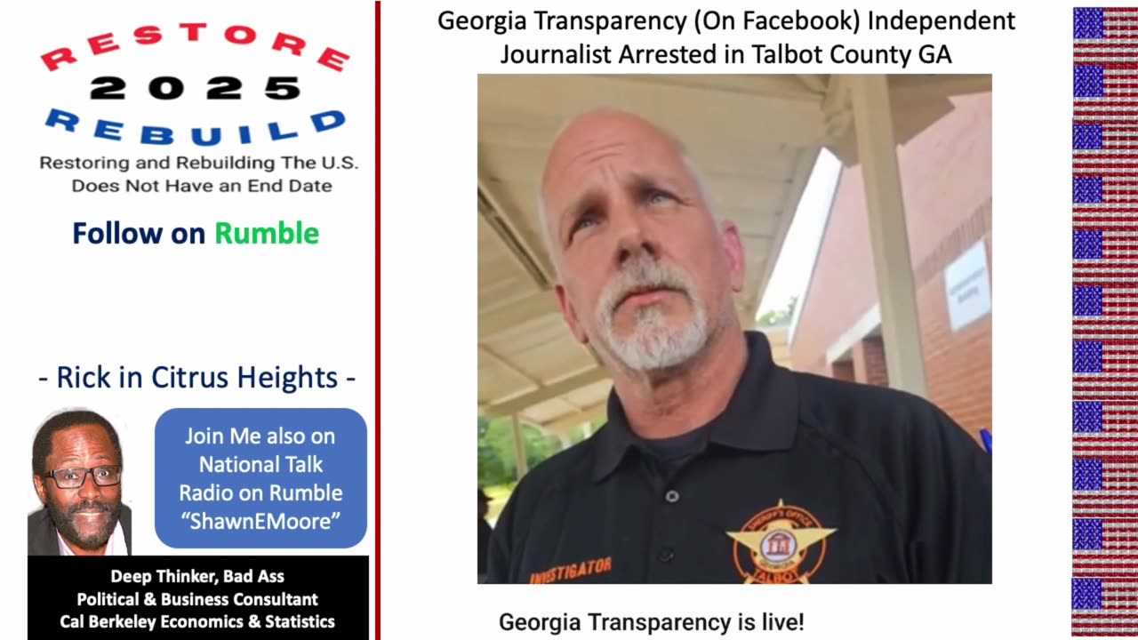 Georgia Transparency Indie Journalist Arrest in Talbot County GA